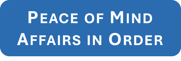Peace of Mind – Affairs in Order